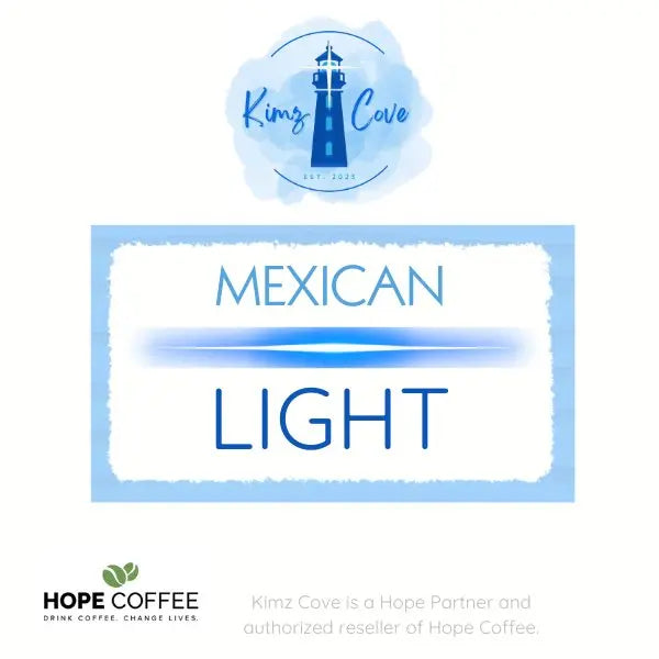 Mexican Light Coffee Coffee Kimz Cove