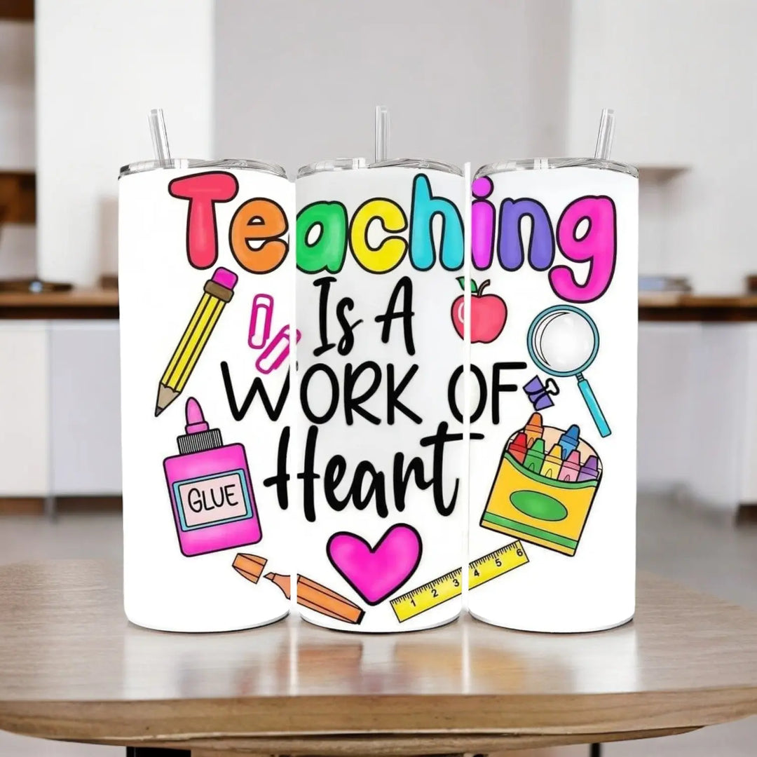 Teacher Tumblers Tumblers Kimz Cove 20 oz. Skinny Teaching is a Work of Heart 