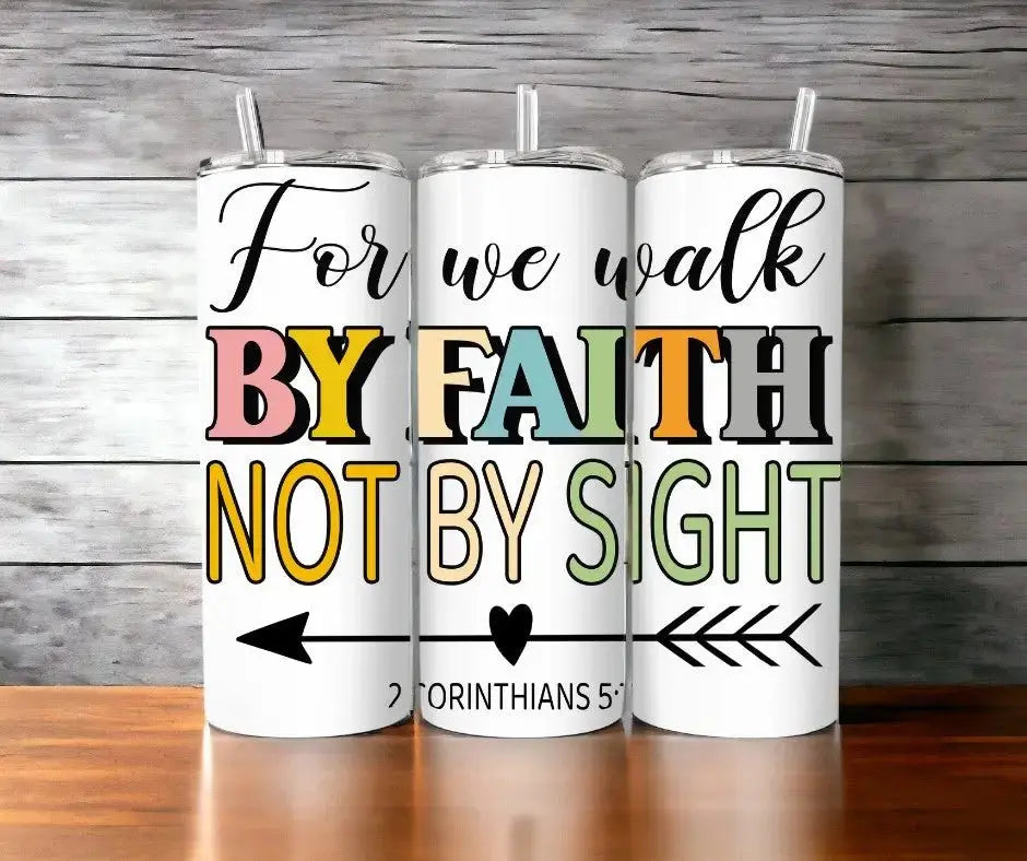 Faith-Based Tumblers Tumblers Kimz Cove 20oz. Skinny Tumbler Walk by Faith 